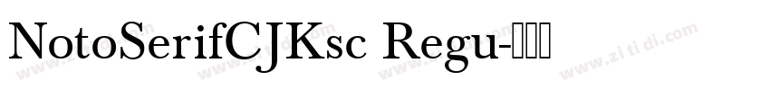NotoSerifCJKsc Regu字体转换